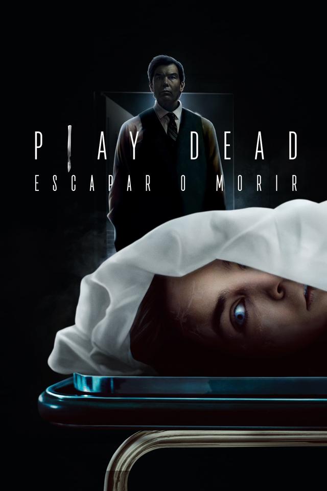 Play Dead: Escapar o morir