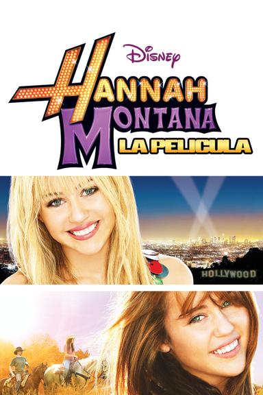 Hannah Montana: La película