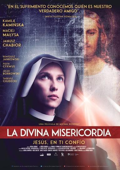 Faustina: La Divina Misericordia