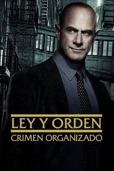 La ley y el orden: crimen organizado