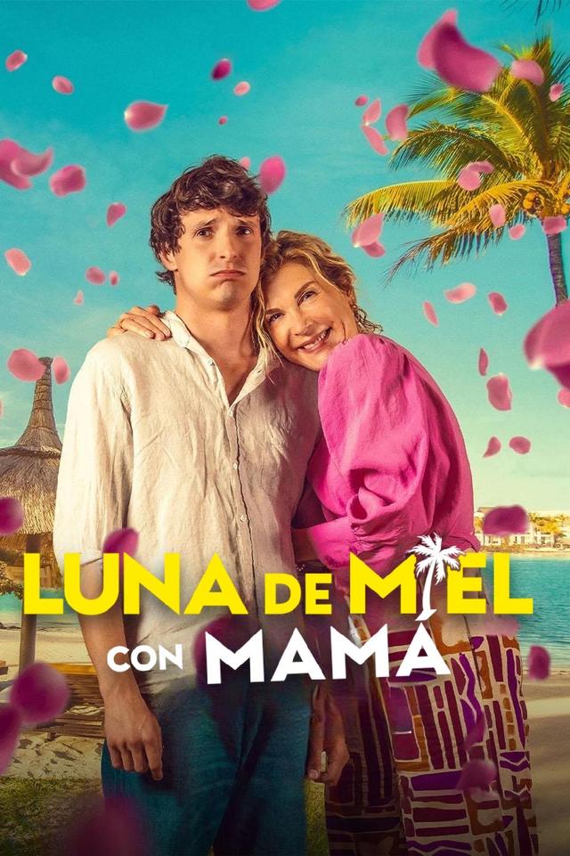 Luna de miel con mamá