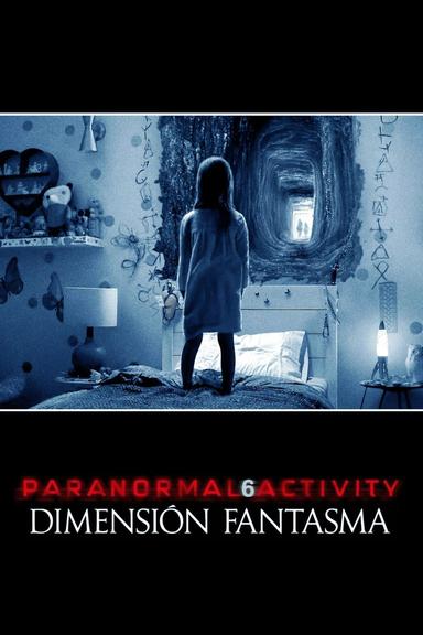 Actividad Paranormal: La dimensión fantasma