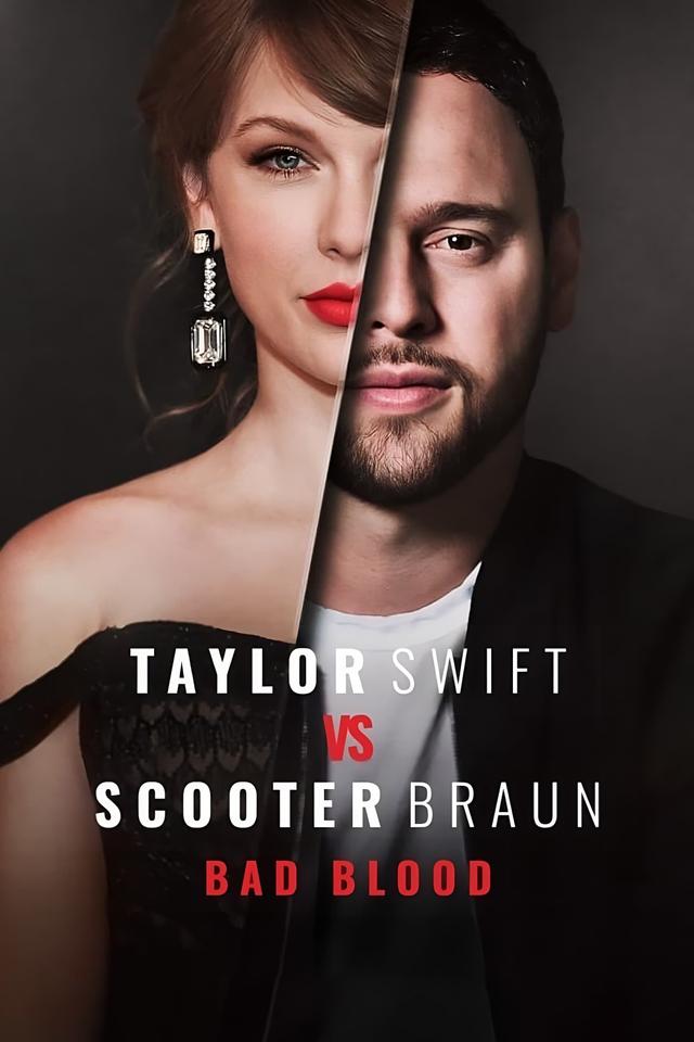 Taylor Swift vs Scooter Braun: Bad Blood