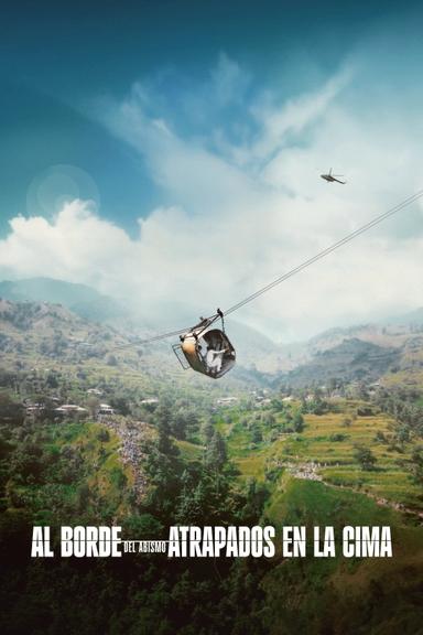 Al Borde del Abismo: Atrapados en la Cima